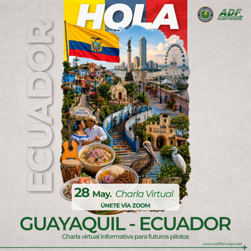Cómo ser Piloto Comercial en EE.UU. desde Guayaquil | 28 de Mayo